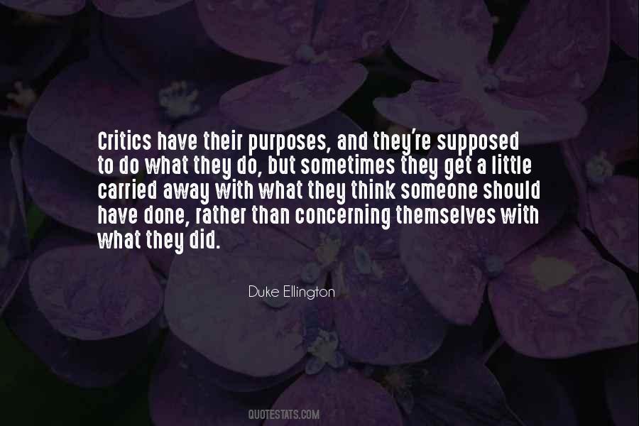 Duke Ellington Quotes #1028714