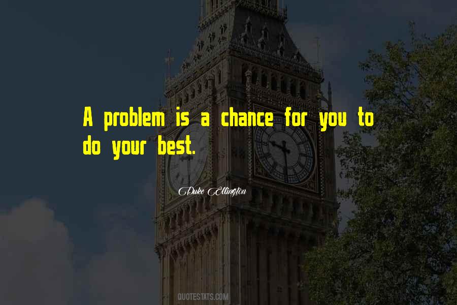Duke Ellington Quotes #1162577