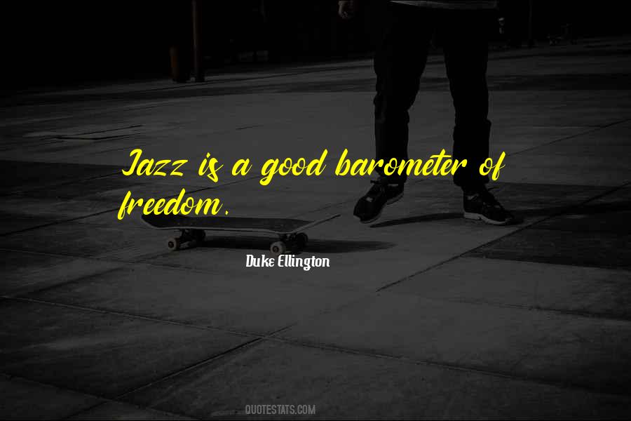 Duke Ellington Quotes #1342893