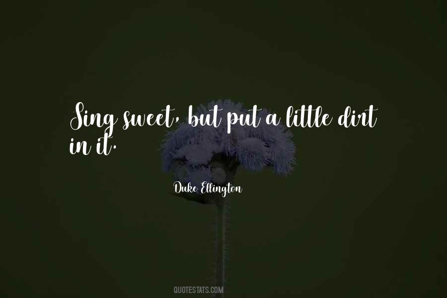 Duke Ellington Quotes #1419072