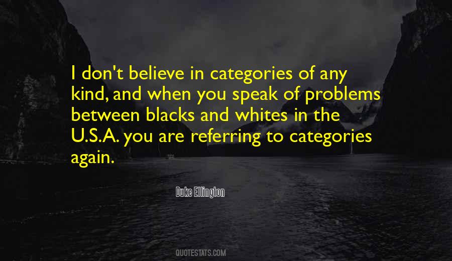 Duke Ellington Quotes #1582677