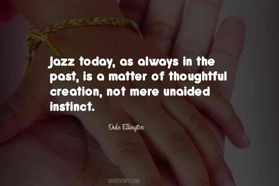 Duke Ellington Quotes #33032