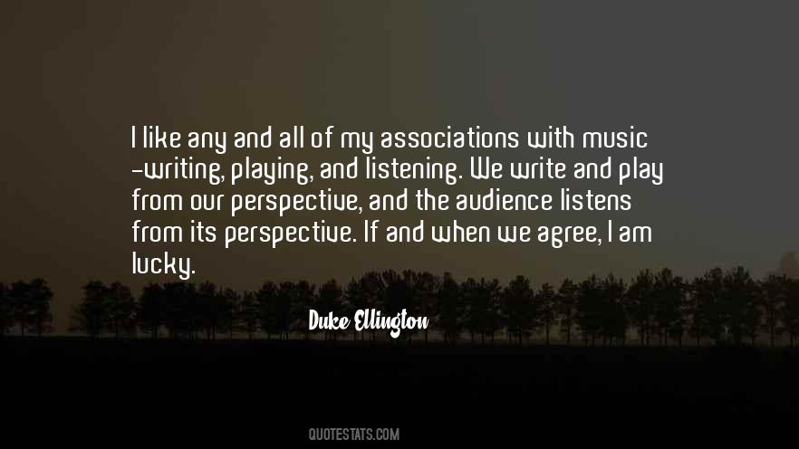Duke Ellington Quotes #800754