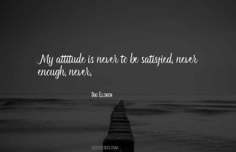 Duke Ellington Quotes #836738