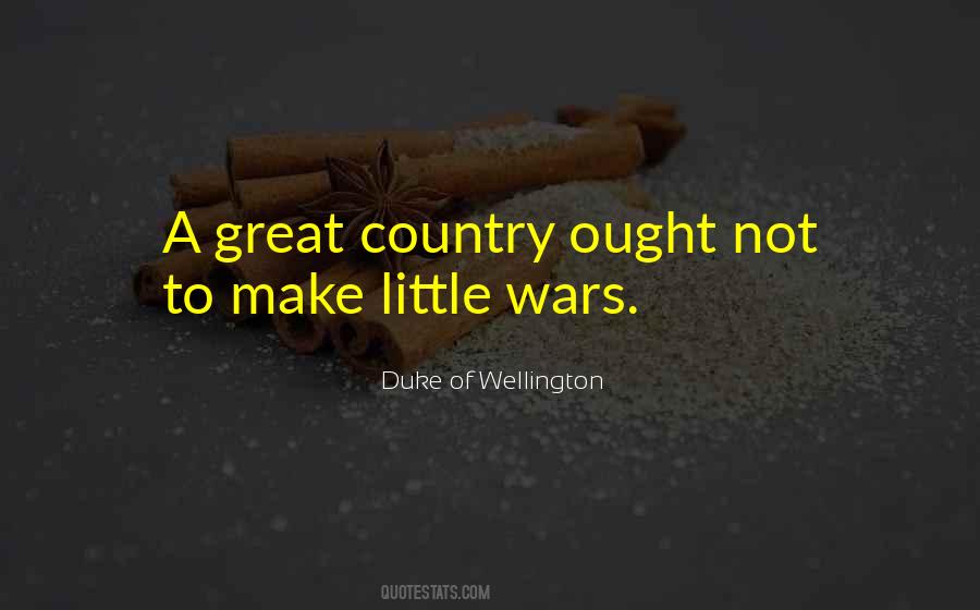 Duke Of Wellington Quotes #1321214