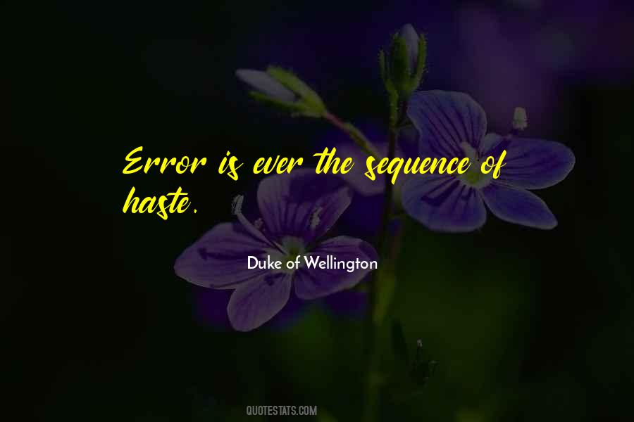 Duke Of Wellington Quotes #1867520