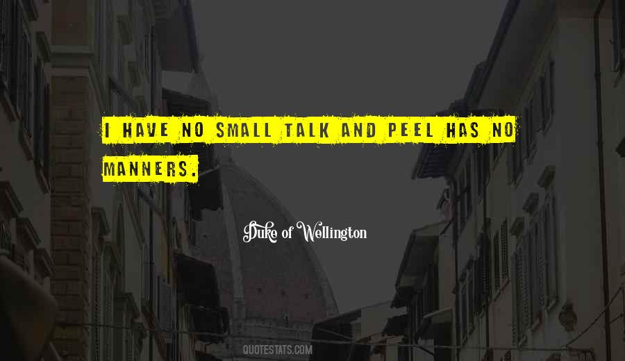 Duke Of Wellington Quotes #223022