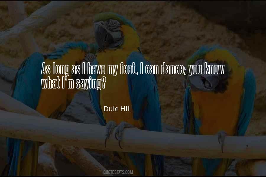 Dule Hill Quotes #1637285