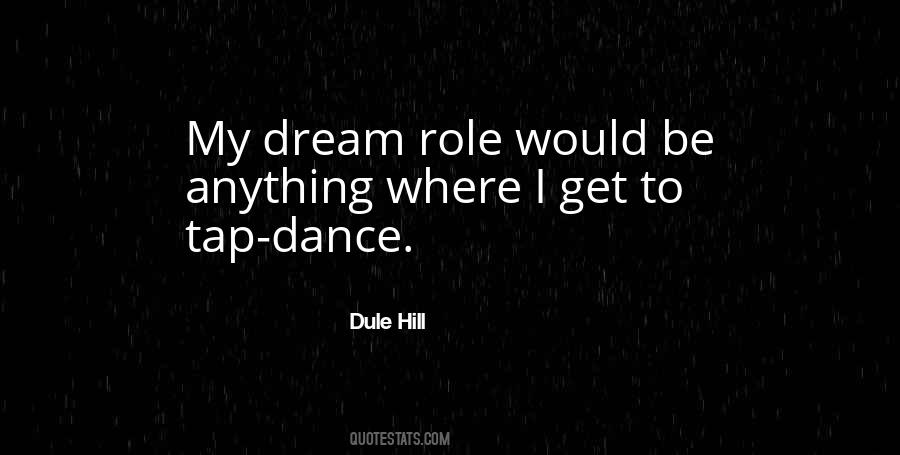 Dule Hill Quotes #437869