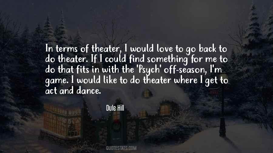 Dule Hill Quotes #871861