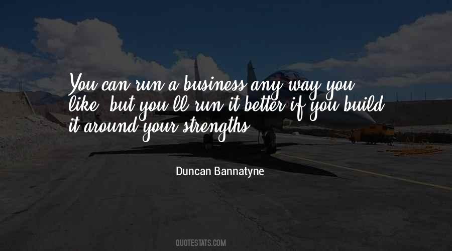 Duncan Bannatyne Quotes #644248