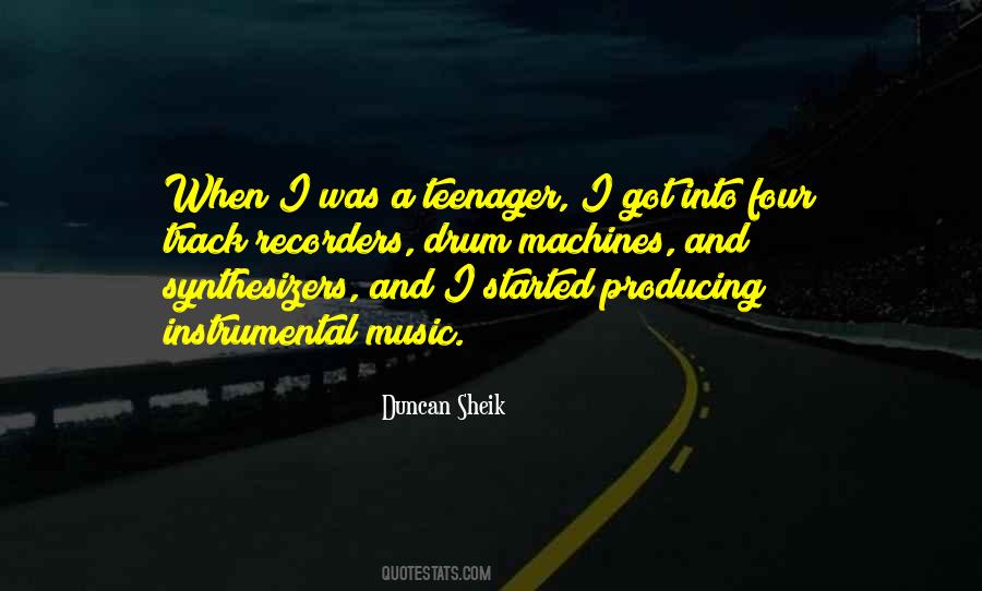 Duncan Sheik Quotes #1738136