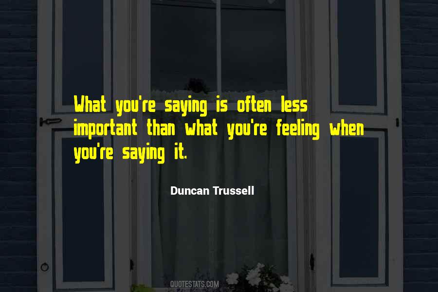 Duncan Trussell Quotes #1849290