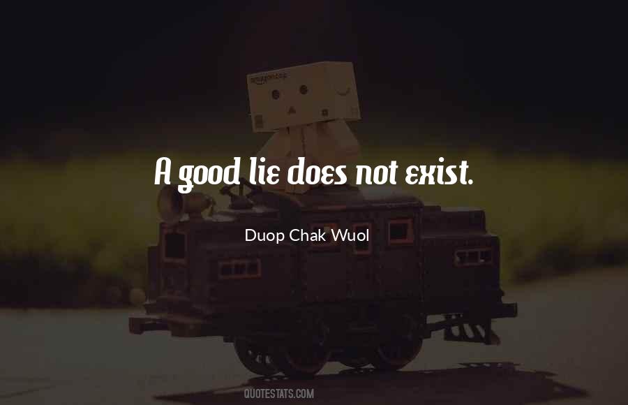 Duop Chak Wuol Quotes #1116100