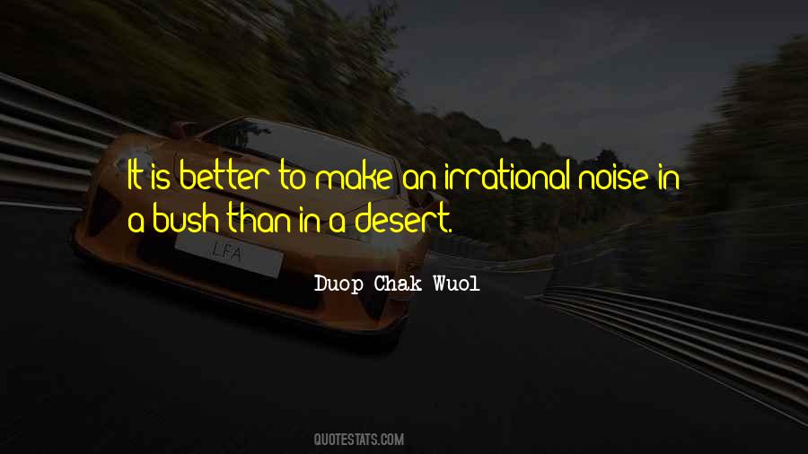 Duop Chak Wuol Quotes #1181045