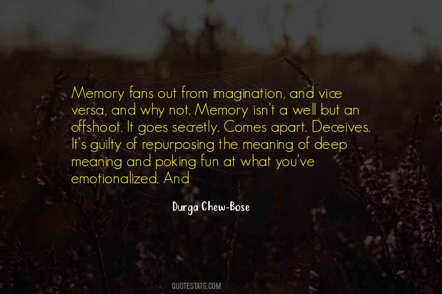 Durga Chew-Bose Quotes #971607
