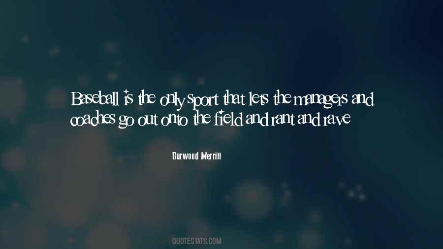 Durwood Merrill Quotes #1724008