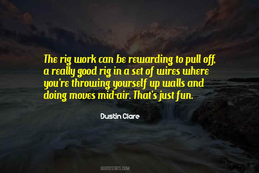 Dustin Clare Quotes #1068175