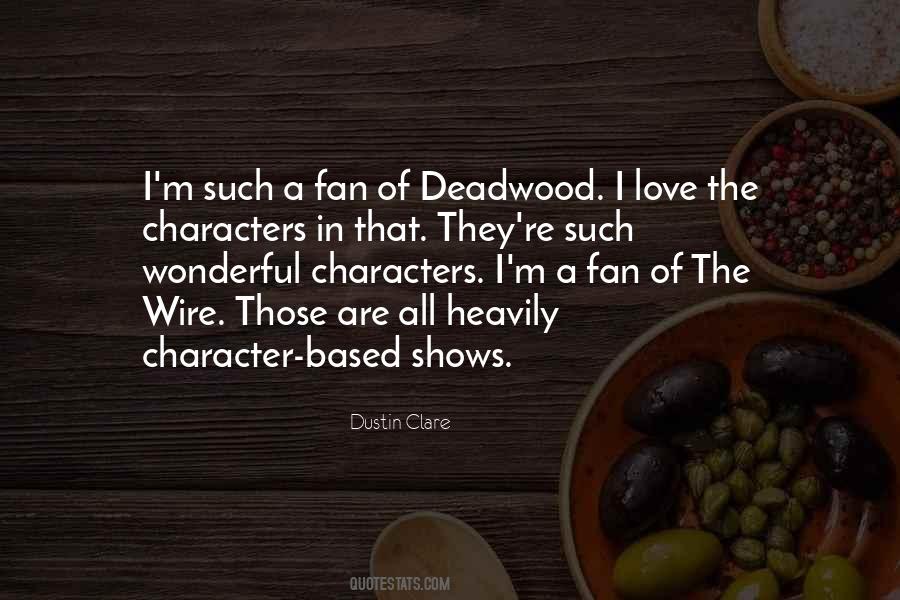 Dustin Clare Quotes #305764