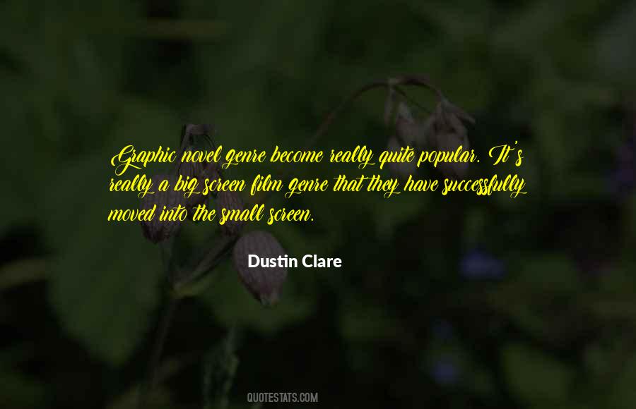 Dustin Clare Quotes #567667
