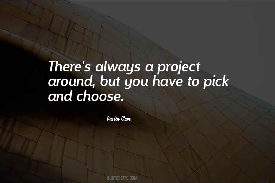 Dustin Clare Quotes #570328