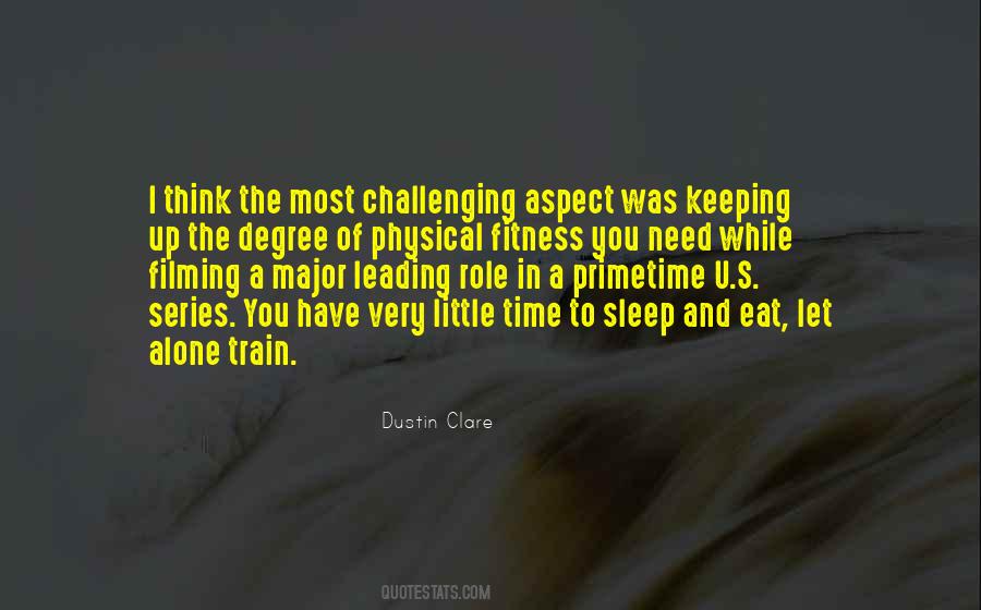 Dustin Clare Quotes #836089