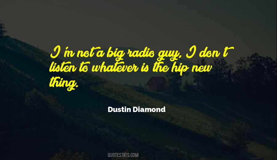 Dustin Diamond Quotes #283691