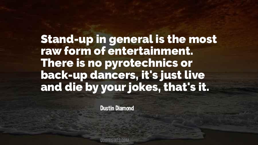 Dustin Diamond Quotes #302076