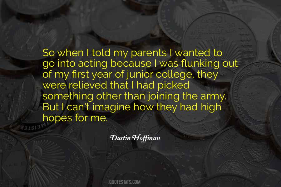 Dustin Hoffman Quotes #1061634