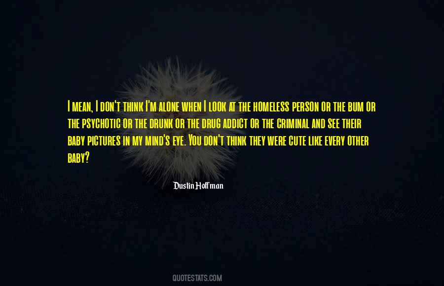 Dustin Hoffman Quotes #189658