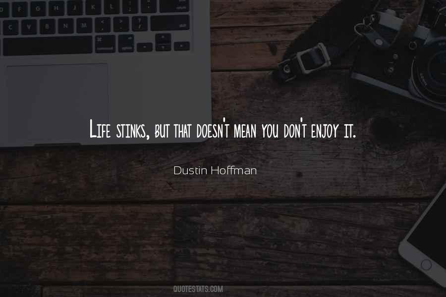 Dustin Hoffman Quotes #193573