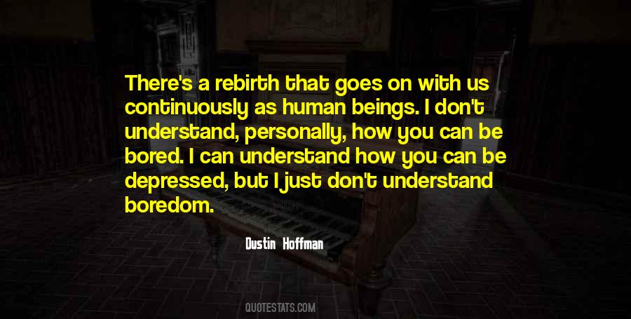 Dustin Hoffman Quotes #247504