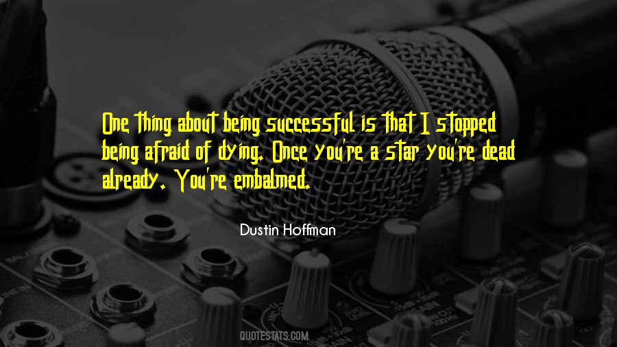 Dustin Hoffman Quotes #978540