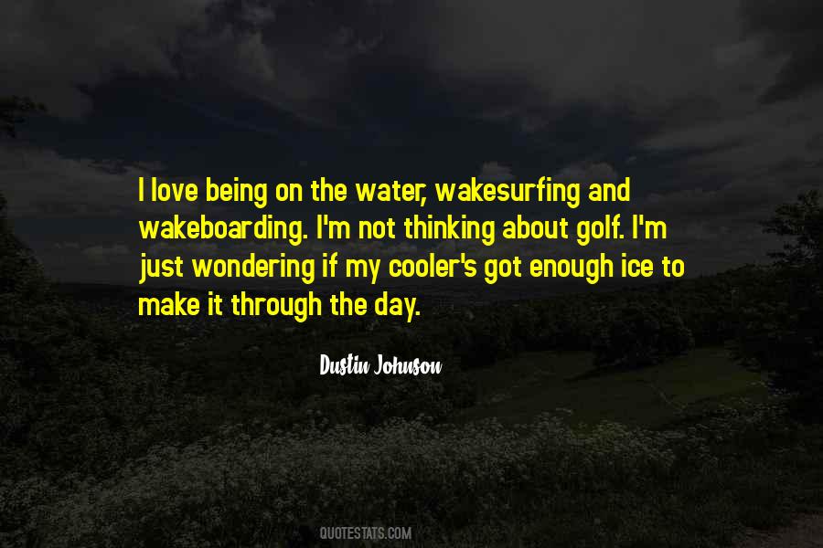 Dustin Johnson Quotes #1589695