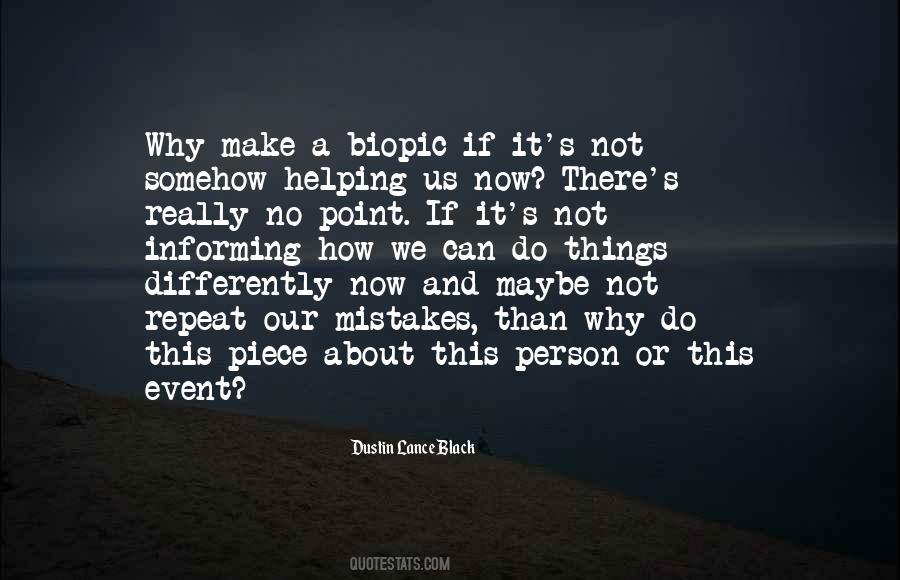 Dustin Lance Black Quotes #1716635