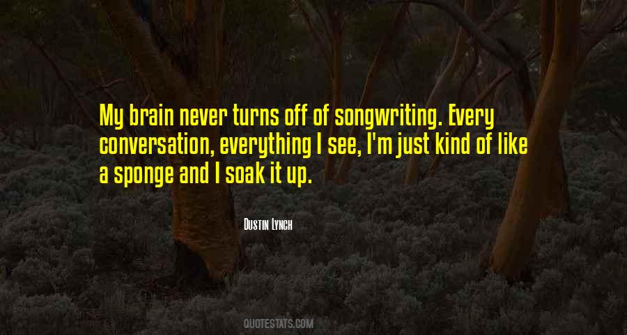 Dustin Lynch Quotes #396818 Dustin Lynch Quotes #396818