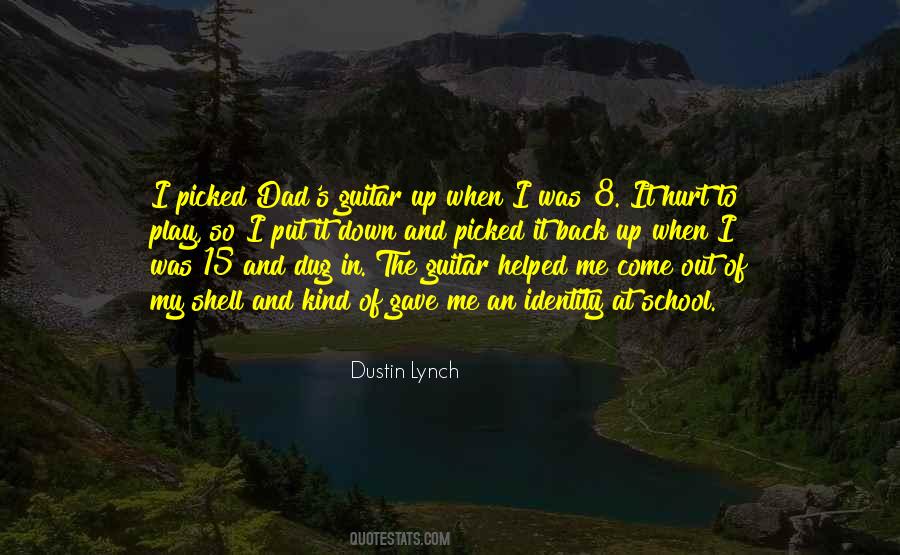 Dustin Lynch Quotes #898972 Dustin Lynch Quotes #898972