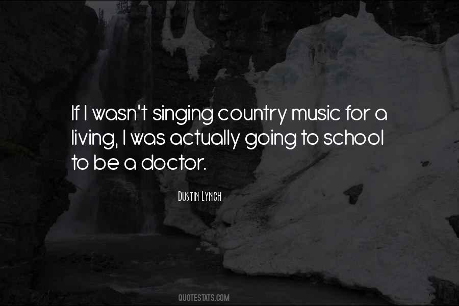 Dustin Lynch Quotes #937973