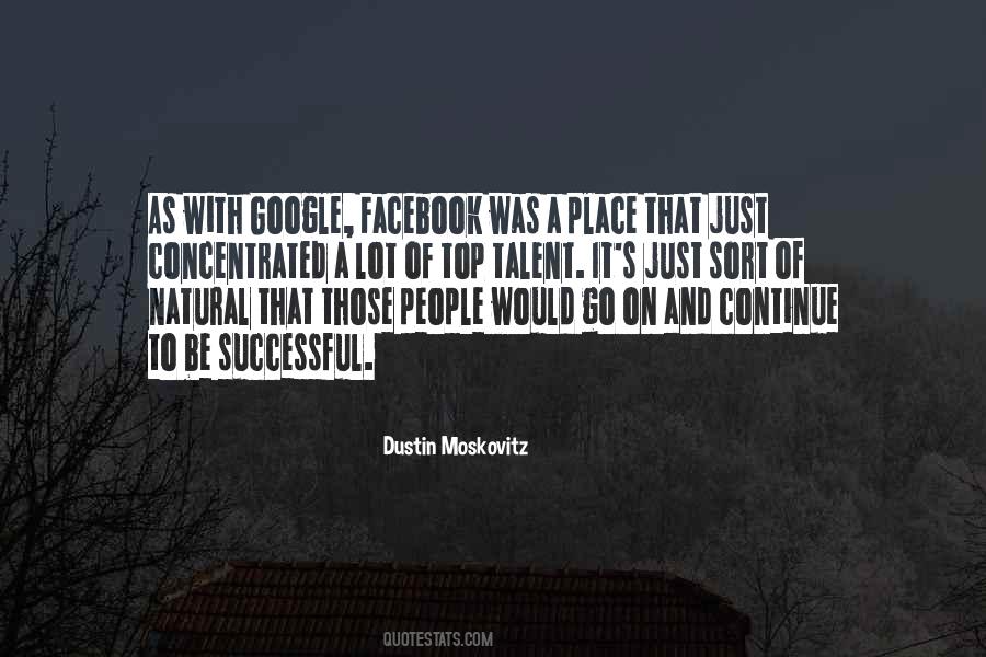 Dustin Moskovitz Quotes #1290727