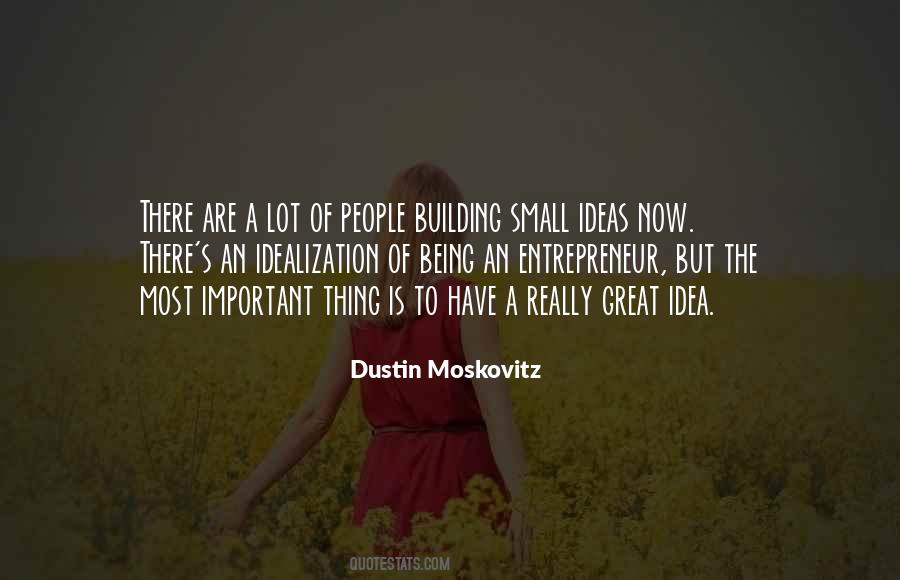 Dustin Moskovitz Quotes #1834901