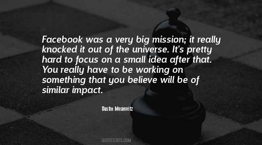 Dustin Moskovitz Quotes #1837683