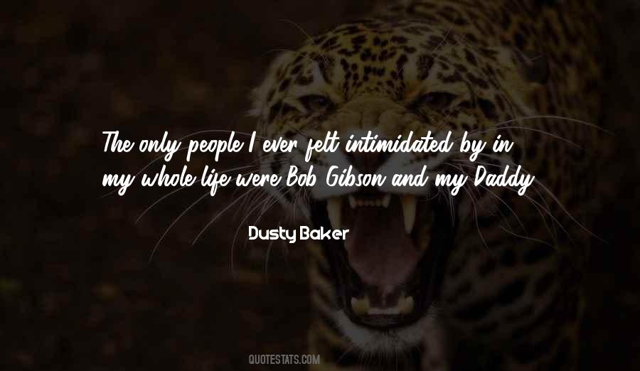 Dusty Baker Quotes #667635