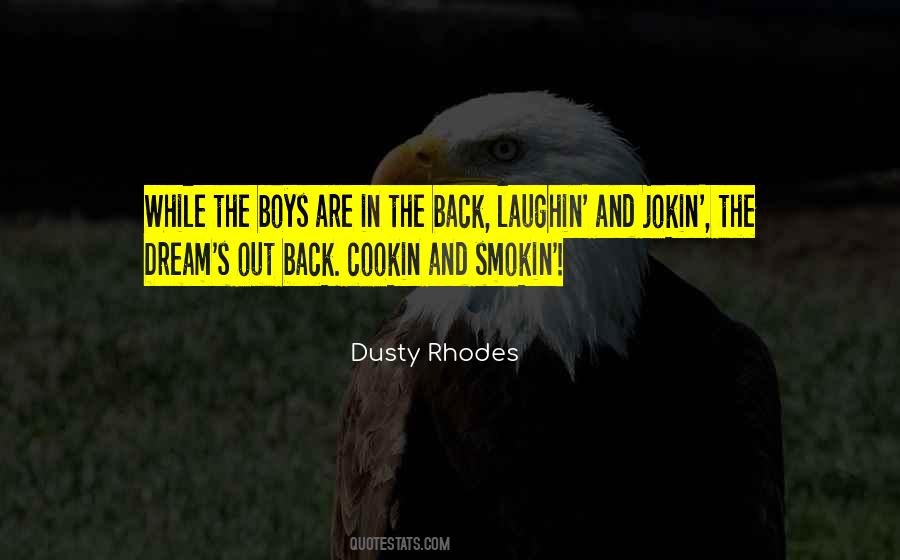 Dusty Rhodes Quotes #814345