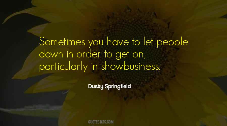 Dusty Springfield Quotes #1117649