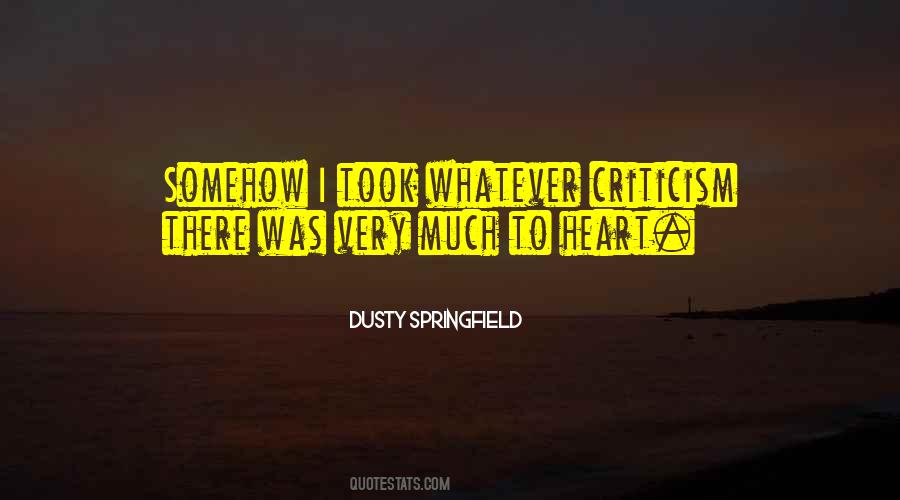 Dusty Springfield Quotes #374351