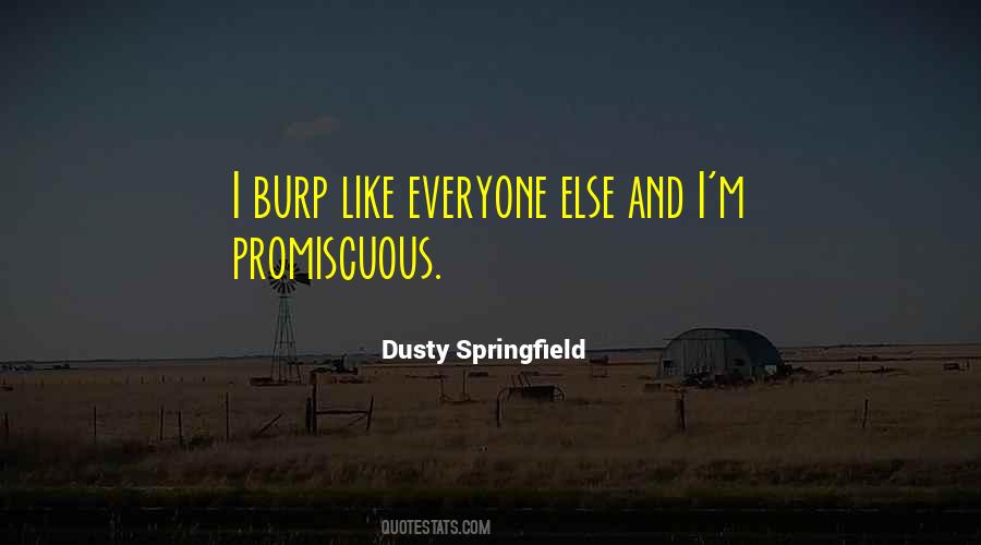 Dusty Springfield Quotes #528919