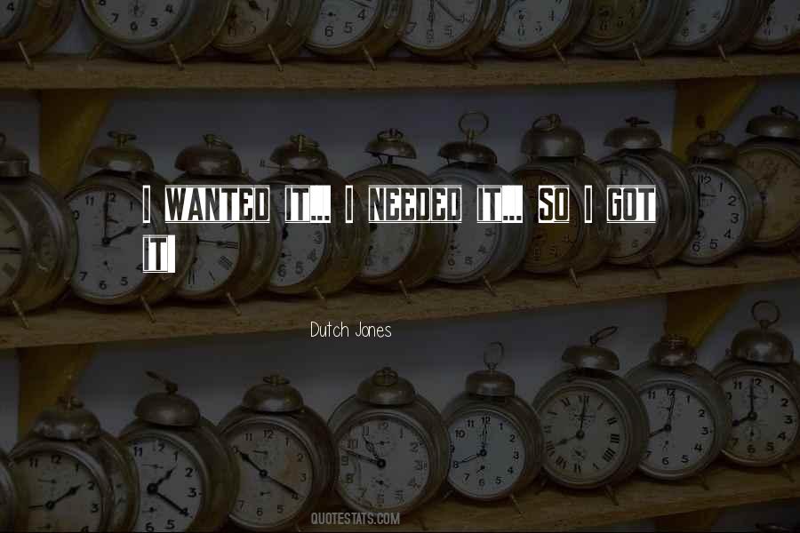 Dutch Jones Quotes #780779 Dutch Jones Quotes #780779