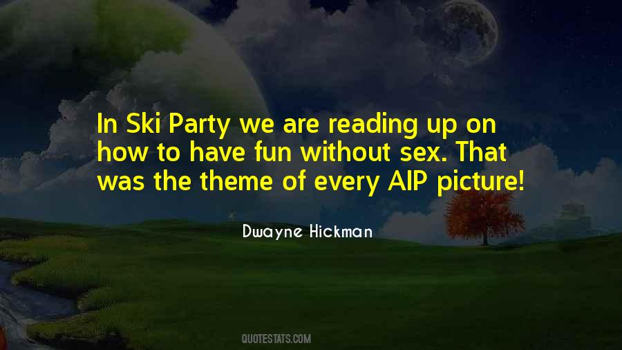 Dwayne Hickman Quotes #273739
