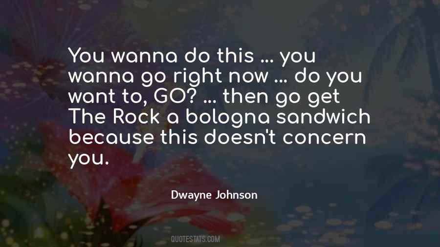 Dwayne Johnson Quotes #1639558