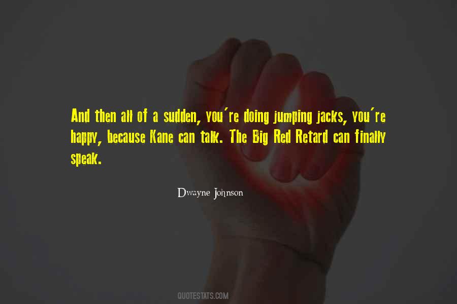 Dwayne Johnson Quotes #571795